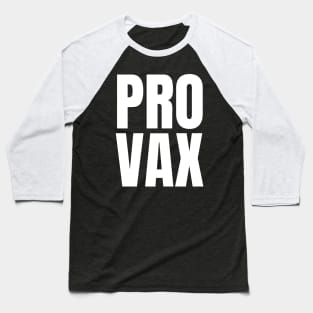 PRO VAX Baseball T-Shirt